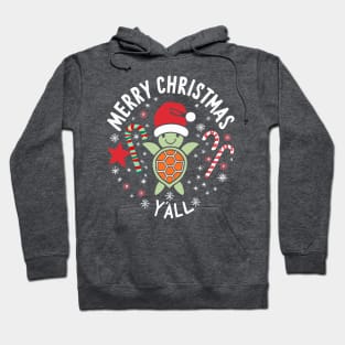 Merry Christmas Y'all - Tiny Turtle Xmas Hoodie